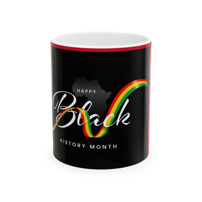 Happy Black History Month Ceramic Mug - Celebrate Diversity